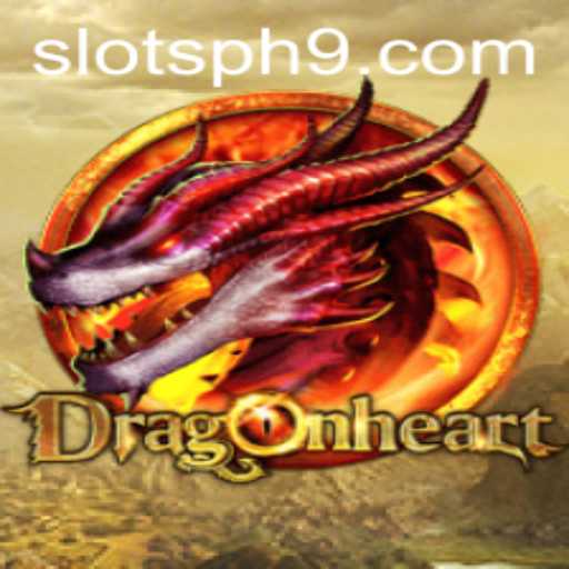 DragonHeart Slots PH: A Mesmerizing Journey into Fantasy Gaming