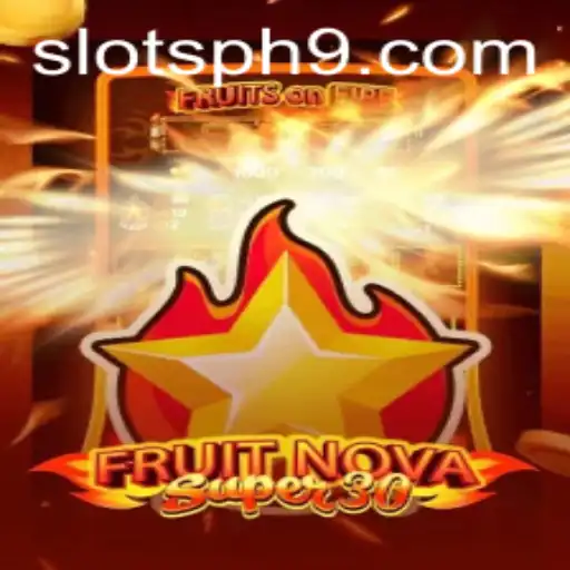 Exploring FruitrNovaSupe30: The Ultimate Slots Experience in the Philippines