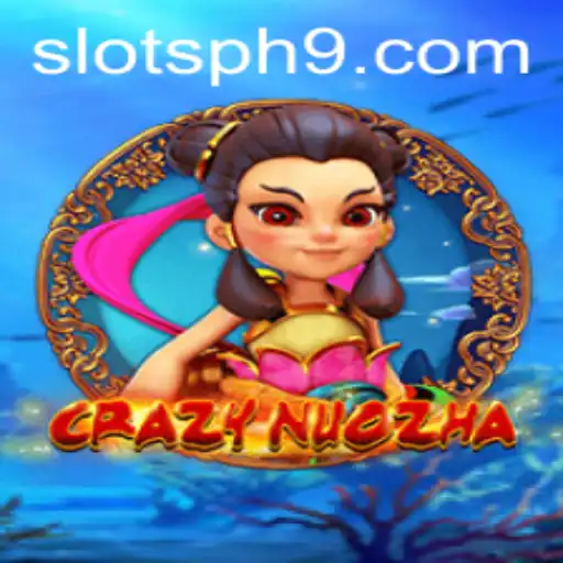 Exploring CrazyNuoZha: An Engaging Slots Experience