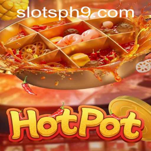 Experience Sizzling Excitement with Hotpot Slots PH