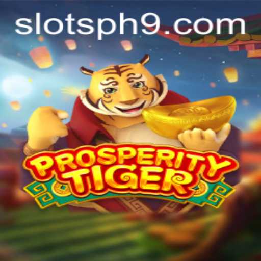 Explore the Exciting World of ProsperityTiger Slots PH