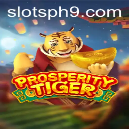Explore the Exciting World of ProsperityTiger Slots PH