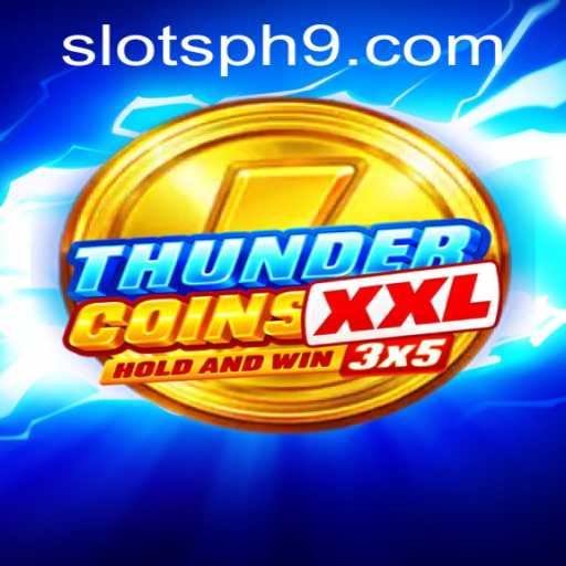 Exploring ThunderCoinsXxl: The Exciting New Slots Game