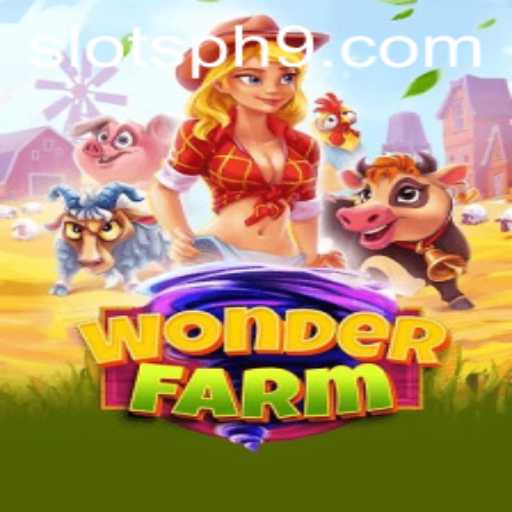 Exploring WonderFarm: A New Era of Slots in the Philippines